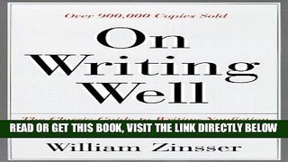 [READ] EBOOK On Writing Well: The Classic Guide to Writing Nonfiction BEST COLLECTION