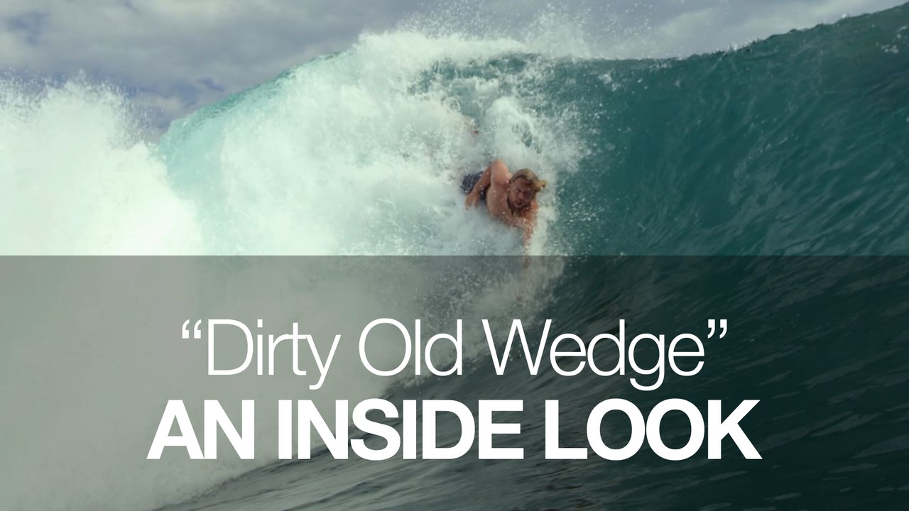 "Dirty Old Wedge" An Inside Look