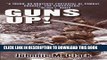 Read Now Guns Up!: A Firsthand Account of the Vietnam War Download Online