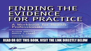 [FREE] EBOOK Finding the Evidence for Practice: A Workbook for Health Professionals, 1e ONLINE