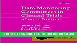 [FREE] EBOOK Data Monitoring Committees in Clinical Trials: A Practical Perspective BEST COLLECTION