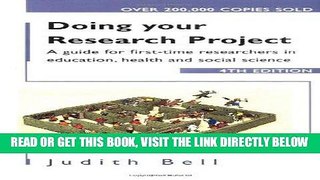 [FREE] EBOOK Doing Your Research Project 4/e: A guide for first-time researchers in social