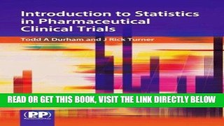 [READ] EBOOK Introduction to Statistics in Pharmaceutical Clinical Trials ONLINE COLLECTION