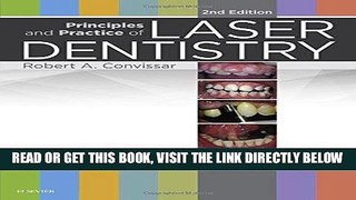[FREE] EBOOK Principles and Practice of Laser Dentistry, 2e ONLINE COLLECTION