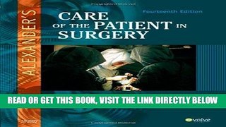 [FREE] EBOOK Alexander s Care of the Patient in Surgery, 14e BEST COLLECTION