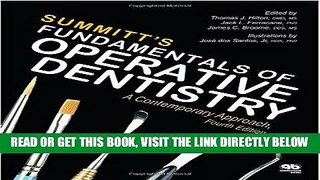 [READ] EBOOK Summitt s Fundamentals of Operative Dentistry: A Contemporary Approach, Fourth