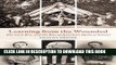 Read Now Learning from the Wounded: The Civil War and the Rise of American Medical Science (Civil