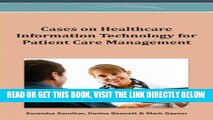 [FREE] EBOOK Cases on Healthcare Information Technology for Patient Care Management ONLINE