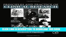 Read Now Principles and Practice of Clinical Research, Third Edition Download Online