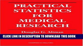 Read Now Practical Statistics for Medical Research (Chapman   Hall/CRC Texts in Statistical