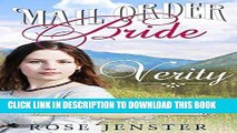 [Read] Ebook Mail Order Bride Verity: A Sweet Western Historical Romance (Montana Mail Order