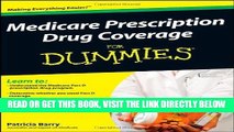 [EBOOK] DOWNLOAD Medicare Prescription Drug Coverage For Dummies READ NOW