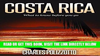 [EBOOK] DOWNLOAD Costa Rica: What To Know Before You Go PDF