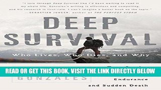 [EBOOK] DOWNLOAD Deep Survival: Who Lives, Who Dies, and Why READ NOW