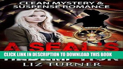 Download Video: [Read] Ebook Mystery and Suspense - A SEAL s Redemption: (Clean Navy SEAL Military Romance) New