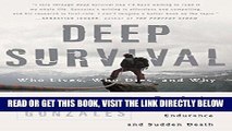 [EBOOK] DOWNLOAD Deep Survival: Who Lives, Who Dies, and Why GET NOW