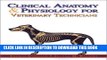 [READ] EBOOK Clinical Anatomy   Physiology for Veterinary Technicians, 1e ONLINE COLLECTION