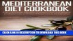 [New] Ebook Mediterranean Diet Cookbook: The Ultimate Mediterranean Diet Cookbook to Separate a