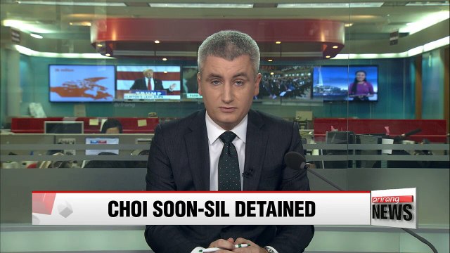 Prosecutors detain Choi Soon-sil without warrant