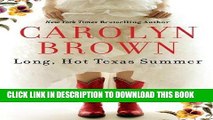 Ebook Long, Hot Texas Summer Free Read