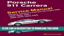 Best Seller Porsche 911 Carrera (Type 996) Service Manual: 1999, 2000, 2001, 2002, 2003, 2004,