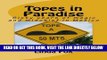 [EBOOK] DOWNLOAD Topes in Paradise: Sixty years of magic and mischief in Mexico (Volume 1) READ NOW