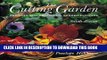 Best Seller The Cutting Garden: Growing and Arranging Garden Flowers Free Read