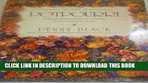 Best Seller The Book of Potpourri: Fragrant Flower Mixes for Scenting   Decorating the Home Free