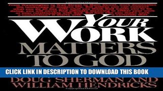 [PDF] Your Work Matters to God Full Collection