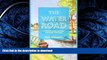 EBOOK ONLINE  The Water Road: An Odyssey by Narrowboat Through England s Waterways FULL ONLINE