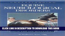 [FREE] EBOOK Understanding Equine Neurological Disorders: Your Guide to Horse Health Care and