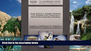 Books to Read  Koota (Aaron) v. Zwickler (Sanford) U.S. Supreme Court Transcript of Record with