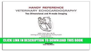 [READ] EBOOK Two Dimensional   M-mode Echocardiography for the Small Animal Practitioner (Made