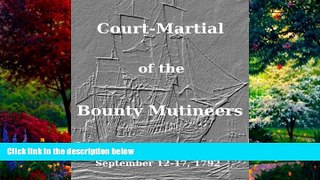 Big Deals  Court-Martial of the Bounty Mutineers  Best Seller Books Best Seller