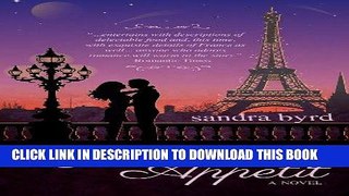 Ebook Bon Appetit: A Novel (French Twist Book 2) Free Read