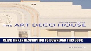 Ebook The Art Deco House Free Download