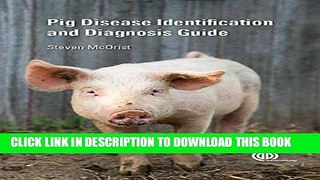 [FREE] EBOOK Pig Disease Identification and Diagnosis Guide ONLINE COLLECTION