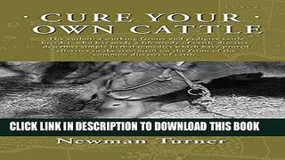 [READ] EBOOK Cure Your Own Cattle (Annotated) ONLINE COLLECTION