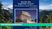 Must Have  Inside the Supreme Court: The Institution and Its Procedures (American Casebook