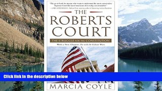 Big Deals  The Roberts Court: The Struggle for the Constitution  Full Ebooks Best Seller