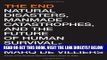 [EBOOK] DOWNLOAD The End: Natural Disasters, Manmade Catastrophes, and the Future of Human
