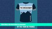 READ THE NEW BOOK The Breakaway - Cycling the Mountains of the Tour de France READ EBOOK