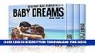 Ebook Baby Dreams Box Set Books 4 - 6 (Destiny Bay Romances-Baby Dreams Collection Book 2) Free