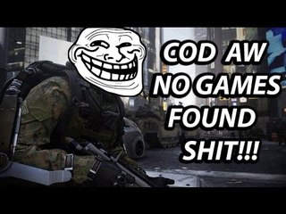 ►call of duty advanced warfare no games found crap !!!!!