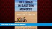 FAVORIT BOOK Off-road in Eastern Morocco - Cycling the Moroccan Sahara: A real adventure along the