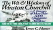 [EBOOK] DOWNLOAD The Wit   Wisdom of Winston Churchill: A Treasury of More Than 1,000 Quotations