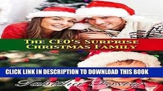 Best Seller The CEO s Surprise Christmas Family Free Read