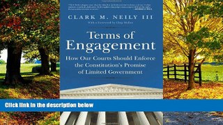 Big Deals  Terms of Engagement: How Our Courts Should Enforce the Constitution s Promise of