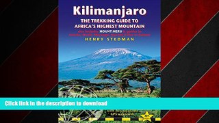 FAVORIT BOOK Kilimanjaro - The Trekking Guide to Africa s Highest Mountain: (Includes Mt Meru And