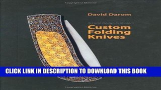 Ebook Art and Design in Modern Custom Folding Knives Free Download